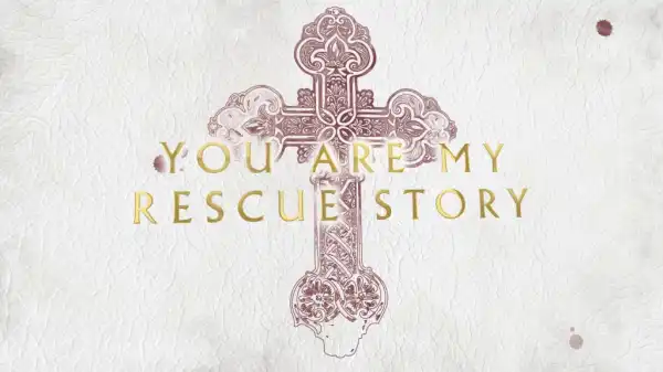 Zach Williams - Rescue Story